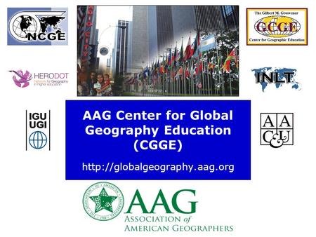 AAG Center for Global Geography Education (CGGE)