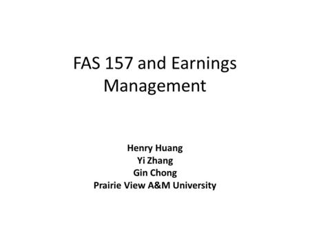 FAS 157 and Earnings Management