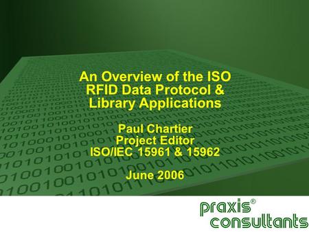 An Overview of the ISO RFID Data Protocol & Library Applications