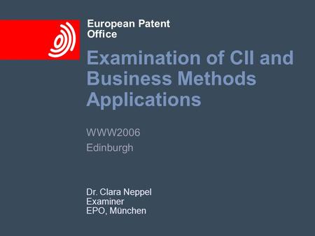 Examination of CII and Business Methods Applications