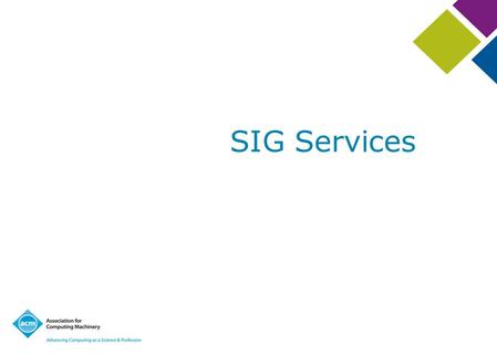 SIG Services.