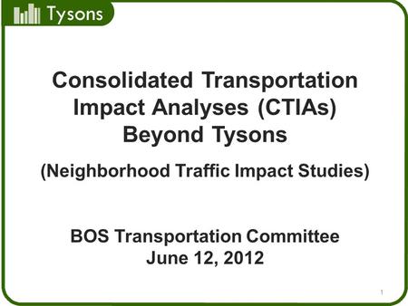 Consolidated Transportation Impact Analyses (CTIAs) Beyond Tysons