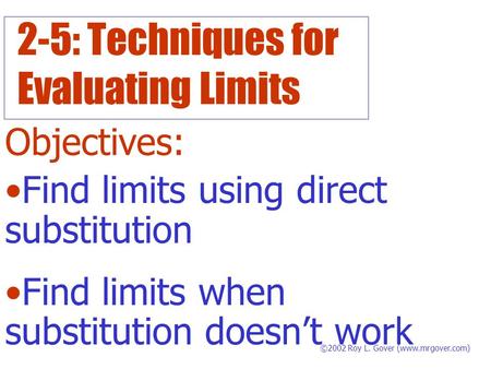 2-5: Techniques for Evaluating Limits