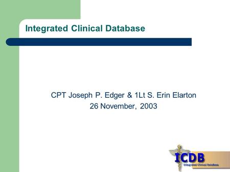 Integrated Clinical Database