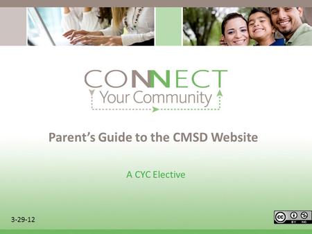 Parents Guide to the CMSD Website A CYC Elective 3-29-12.