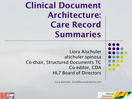 Clinical Document Architecture: Care Record Summaries