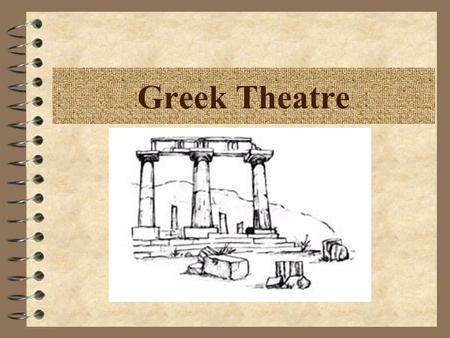 Greek Theatre.