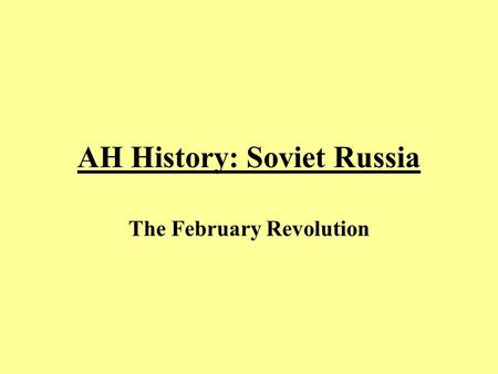 AH History: Soviet Russia
