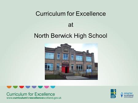 Curriculum for Excellence at North Berwick High School.