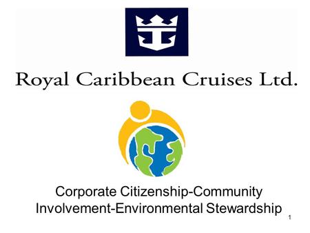 Corporate Citizenship-Community Involvement-Environmental Stewardship 1.