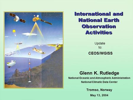 International and National Earth Observation Activities
