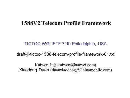 1588V2 Telecom Profile Framework