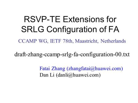 RSVP-TE Extensions for SRLG Configuration of FA