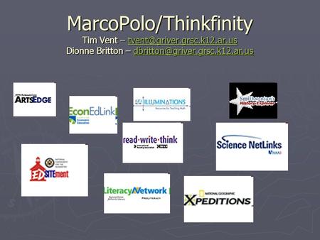 MarcoPolo/Thinkfinity Tim Vent – Dionne Britton –