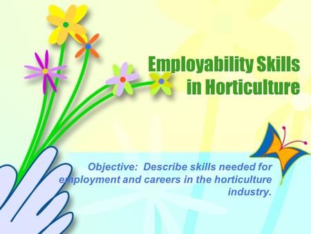 Employability Skills in Horticulture