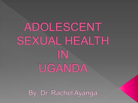 Uganda has a predominantly young population Over 50% are under 15 years. One in every three Ugandans is a young person. Half of the population is sexually.