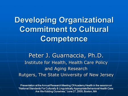 Developing Organizational Commitment to Cultural Competence