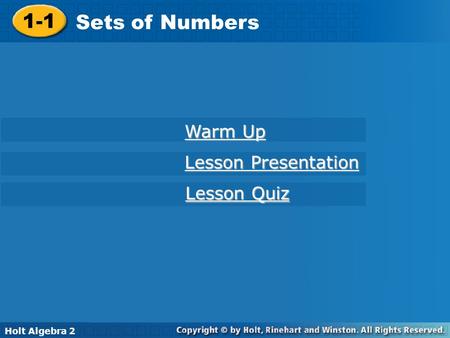1-1 Sets of Numbers Warm Up Lesson Presentation Lesson Quiz