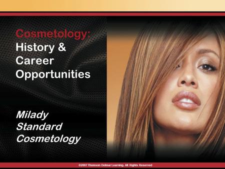 Cosmetology: History & Career Opportunities