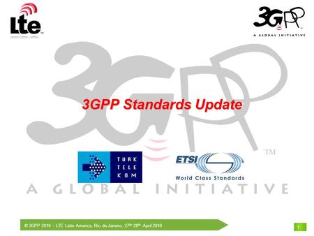 3GPP Standards Update.