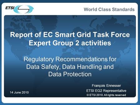 Report of EC Smart Grid Task Force Expert Group 2 activities