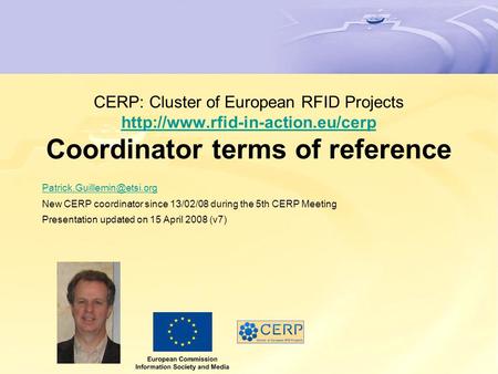 CERP: Cluster of European RFID Projects  Coordinator terms of reference