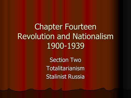Chapter Fourteen Revolution and Nationalism