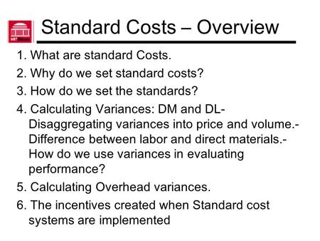 Standard Costs – Overview
