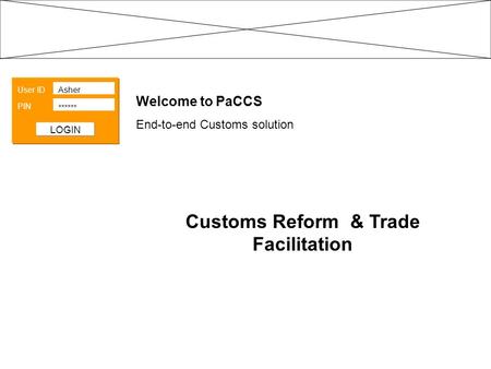 Customs Reform & Trade Facilitation