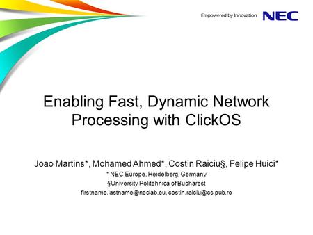 Enabling Fast, Dynamic Network Processing with ClickOS