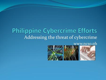 Philippine Cybercrime Efforts