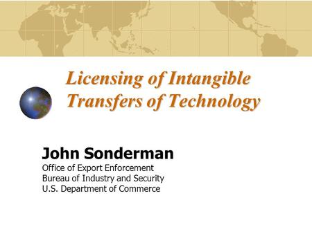 Licensing of Intangible Transfers of Technology