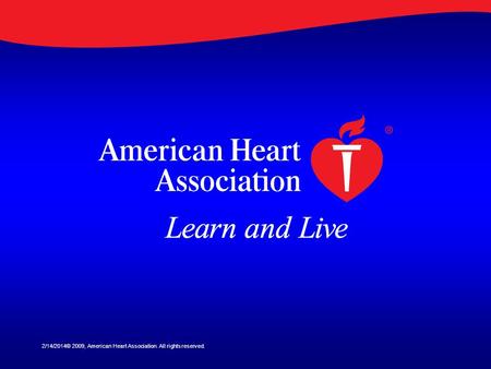 3/28/2017© 2009, American Heart Association. All rights reserved.