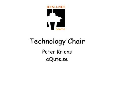 Technology Chair Peter Kriens aQute.se. Issues No standardized process for chairs to handle publication tasks Waterfall model Publications contain the.