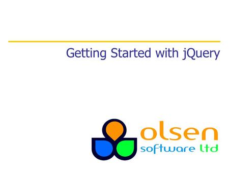 Getting Started with jQuery. 1. Introduction to jQuery 2. Selection and DOM manipulation Contents 2.
