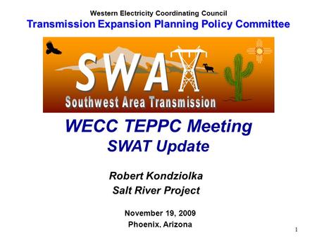 WECC TEPPC Meeting SWAT Update