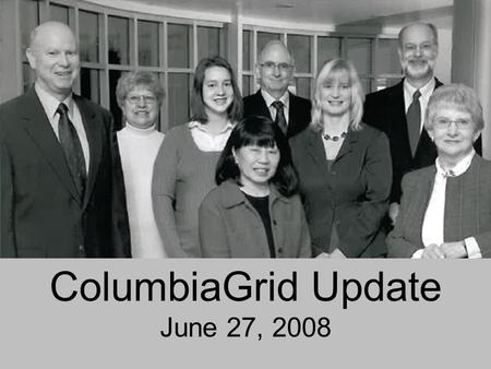 1 ColumbiaGrid Update June 27, 2008. Activities Planning OASIS Redispatch 2.