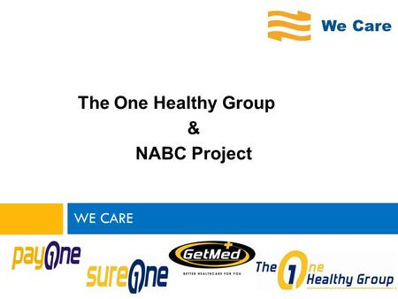 We Care The One Healthy Group & NABC Project WE CARE.