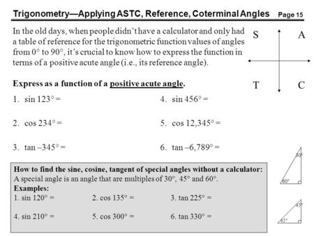 S A T C Trigonometry—Applying ASTC, Reference, Coterminal Angles