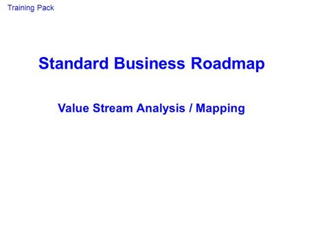 Standard Business Roadmap