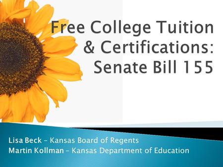 Free College Tuition & Certifications: Senate Bill 155