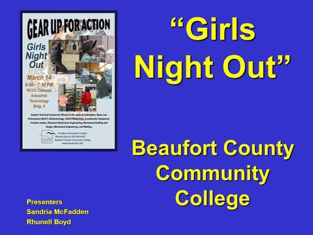 Beaufort County Community College Presenters Sandria McFadden Rhunell Boyd Girls Night Out.