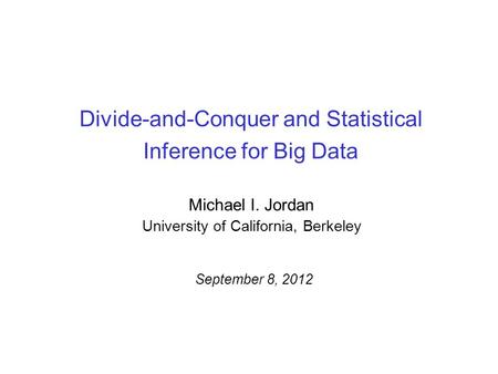 Divide-and-Conquer and Statistical Inference for Big Data