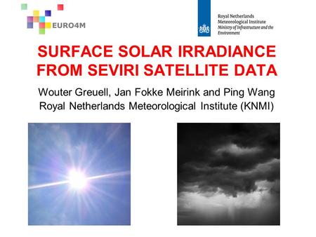 SURFACE SOLAR IRRADIANCE FROM SEVIRI SATELLITE DATA