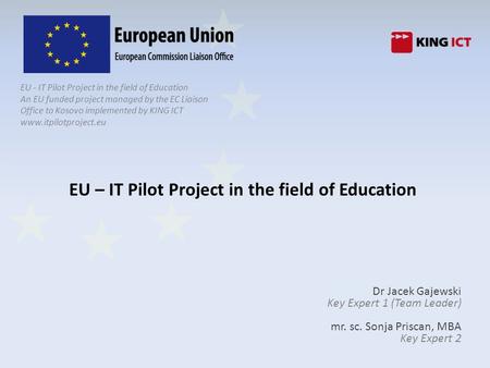 EU – IT Pilot Project in the field of Education