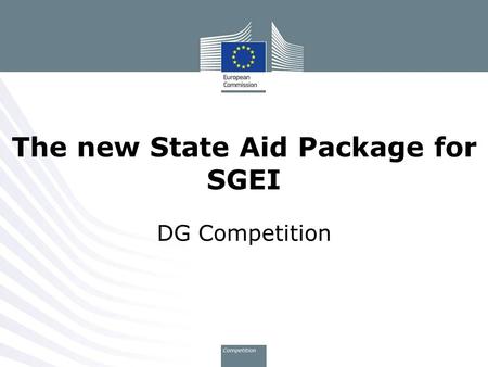 The new State Aid Package for SGEI