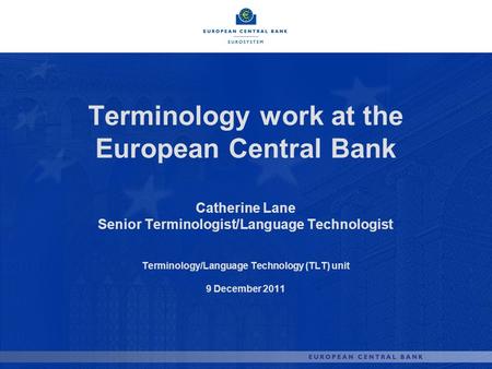 Terminology work at the European Central Bank