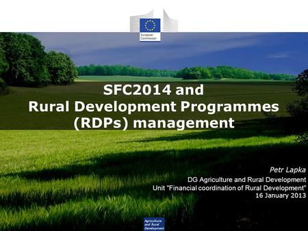 SFC2014 and Rural Development Programmes (RDPs) management
