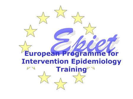 European Programme for Intervention Epidemiology Training