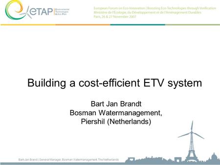 Building a cost-efficient ETV system